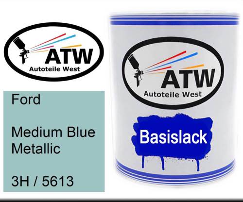 Ford, Medium Blue Metallic, 3H / 5613: 1L Lackdose, von ATW Autoteile West.